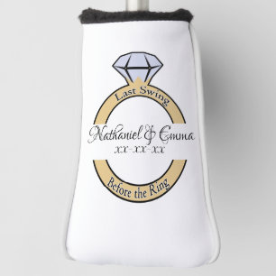 Couvre-club De Golf Dernière swing avant l'anneau, Bachelorette Party