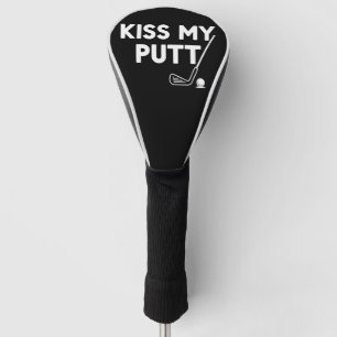Couvre-club De Golf Embrasse Mon Putt Golf Blagues Drôles Golfeur Sarc