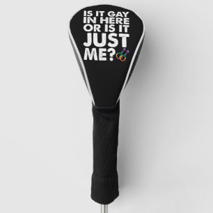 Couvre-club De Golf Est-ce gay ici ou est-ce juste moi LGBT Fierté