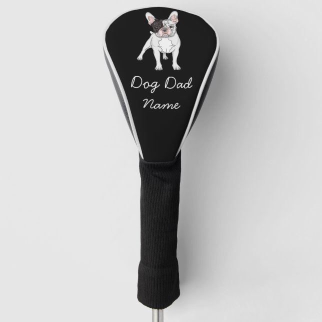 Couvre-club De Golf French Bulldog pour chien papa avec le nom sur noi (Devant)