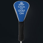 Couvre-club De Golf Funny Golf Head Cover cadeau pour la Fête des père<br><div class="desc">Funny Golf Head Cover cadeau pour la Fête des pères. Restez calme et faites du golf. Design mème amusant avec typographie moderne et couronne. Arrière - plan de couleur bleu ou personnalisé. Des cadeaux uniques pour papa sportif. Personnalisez avec votre propre citation humoristique en option.</div>