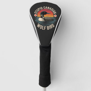 Couvre-club De Golf Humour d'oie canadienne loup oiseau stupide