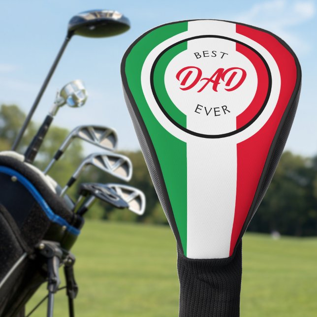 Couvre-club De Golf Italie Italia Drapeau Italien Meilleure Fête des p (best dad ever italy italian flag golf head cover)