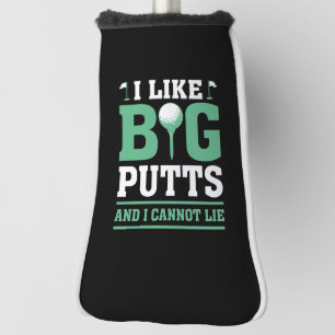 Couvre-club De Golf J'aime les Longs Putt et Je ne Puis Mentir