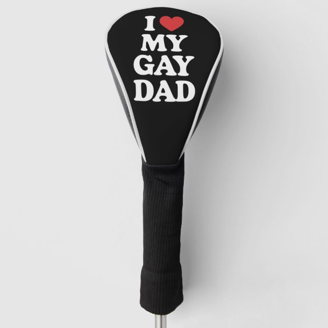 Couvre-club De Golf J'Aime Mon Gay Papa J'Aime Mon Gay Papa (Devant)