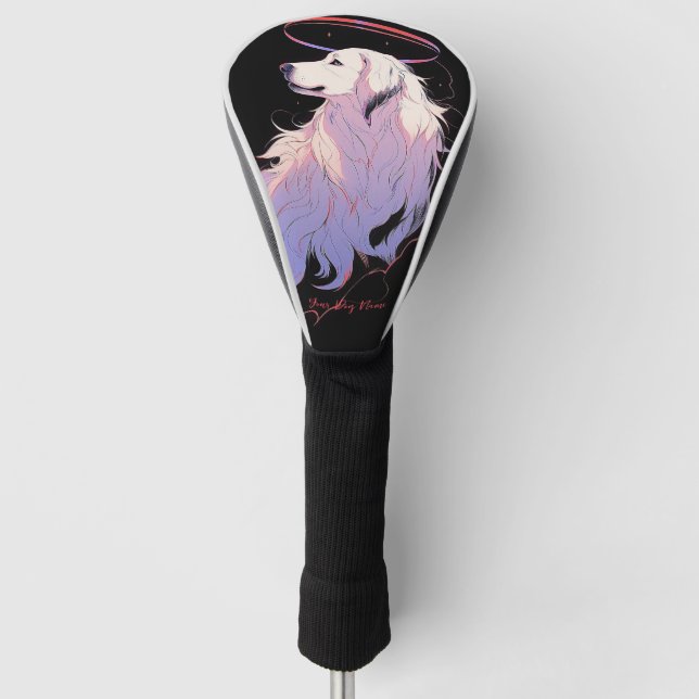 Couvre-club De Golf J'Aimerai Toujours Les Grands Pyrénées Chien 002 (Devant)