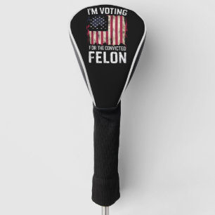 Couvre-club De Golf Je vote pour le criminel condamné Pro Trump 2024