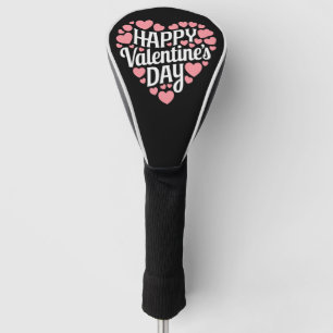 Couvre-club De Golf Joyeuse Saint Valentin drôle Cœur Amour Valentin 