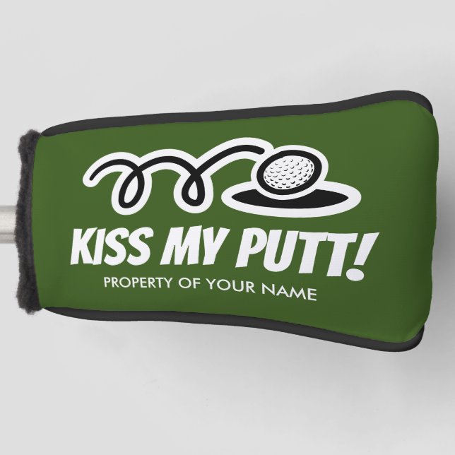 Couvre-club De Golf Kiss My Putt Funny coutume de golf putteur cadeau (Devant)
