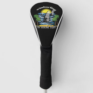 Couvre-club De Golf La Planche À Voile Est La Plus Amusante