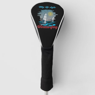 Couvre-club De Golf La planche à voile est mon style de vie