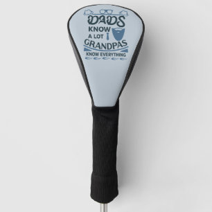 Couvre-club De Golf Les papas connaissent beaucoup, les papas savent t