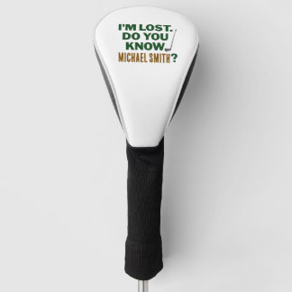 Couvre-club De Golf Lost Golf Humor Quote With Name Text Design