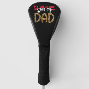 Couvre-club De Golf Ma Saint Valentin M'Appelle Papa Leopard Buffalo P