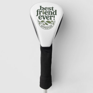 Couvre-club De Golf Meilleur Ami Jamais ! Approuvé - Conception de tex
