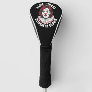Couvre-club De Golf Même cirque, clown différent anti Kamala 2024