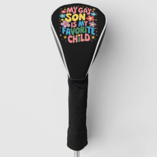 Couvre-club De Golf Mon fils gay est mon enfant préféré LGBTQ Fierté G