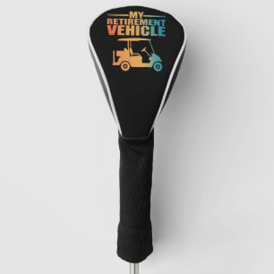 Couvre-club De Golf Mon véhicule de retraite chariot de golf golfeur c