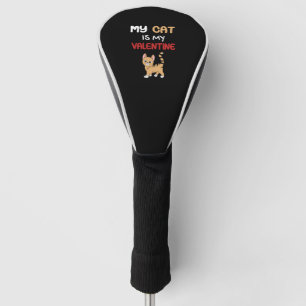 Couvre-club De Golf My Cat is my Valentine - Cute kitten design