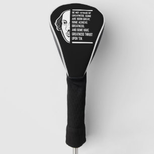 Couvre-club De Golf Ne Craignez Pas La Grandeur Citation De Shakespear