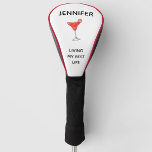 Couvre-club De Golf Nom personnalisé Cocktail Vivre ma meilleure vie