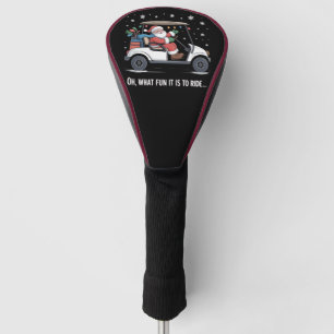 Couvre-club De Golf Oh Quelle Amusement De Monter Le Père Noël Conduis