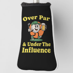 Couvre-club De Golf Over Par et sous l'influence Golf Boire