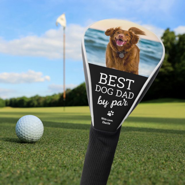 Couvre-club De Golf Photo de chien personnalisée Best DOG Papa par Par (Best dog dad by par custom photo golf club cover.)