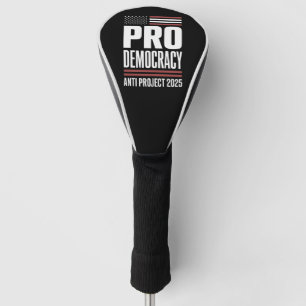 Couvre-club De Golf Pour la démocratie anti-projet 2025 Trump 2025