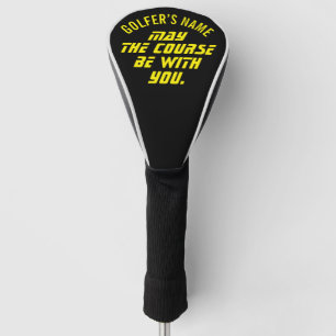 Couvre-club De Golf Que le parcours soit avec vous Custom Golf Head Co