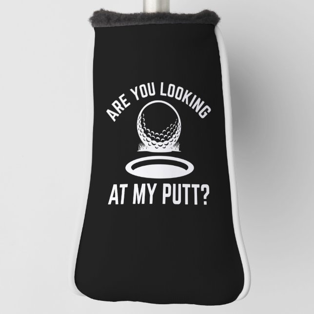 Couvre-club De Golf Regarde-Tu Mon Putt (Tourné à 90°)