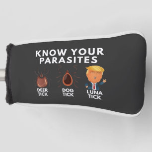 Couvre-club De Golf Sachez que vous êtes des parasites Anti-Trump Humo