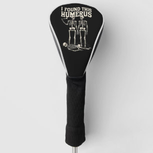 Couvre-club De Golf Squelette drôle d'humérus jeu de mots humour de sa