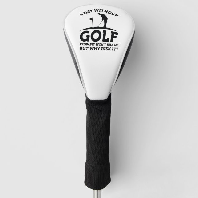 Couvre-club De Golf Une journée sans golf (Devant)