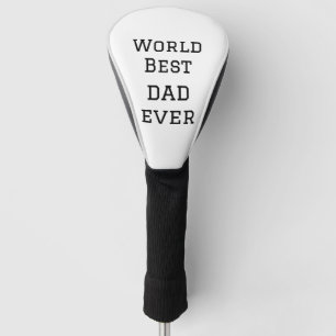 Couvre-club De Golf World best dad ever fat ajouter nom texte sport te