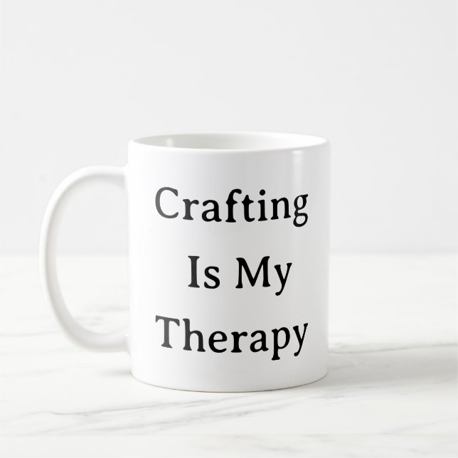 Crafting Cote Mug - L'artisanat est ma thérapie (Gauche)
