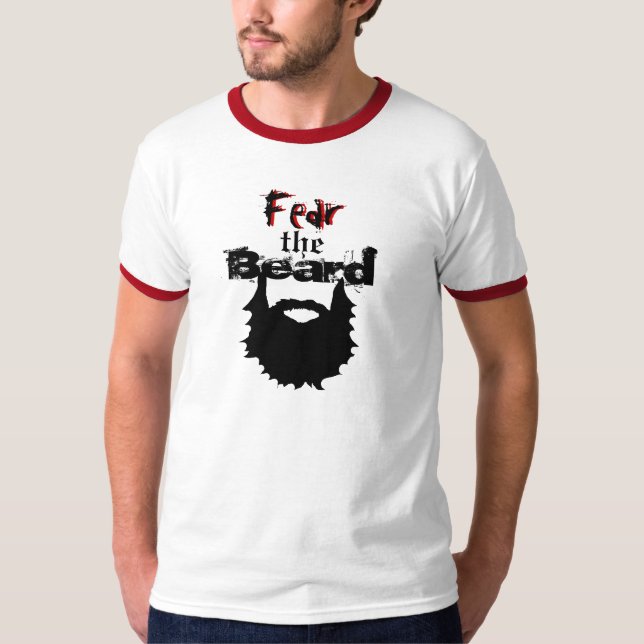 Craignez le T-shirt de barbe (Devant)