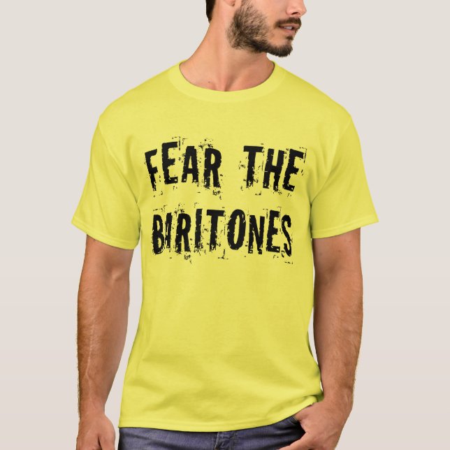 Crainte drôle le T-shirt de barytons (Devant)