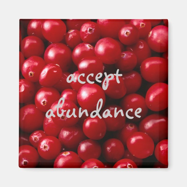 Cranberries Accepter Abundance aimant (Devant)