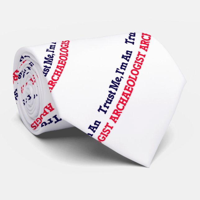 Cravate Faites-moi confiance, je suis un archéologue (Roulé)