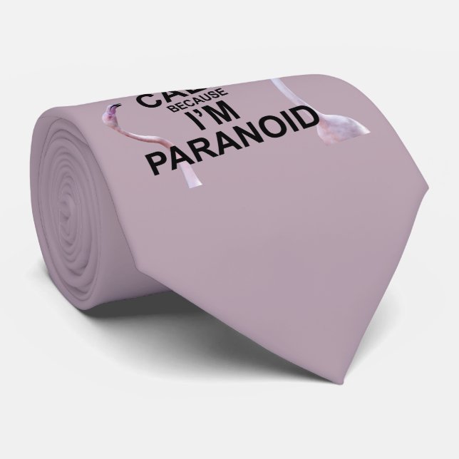 Cravate Gardez votre calme parce que je suis paranoïaque C (Roulé)