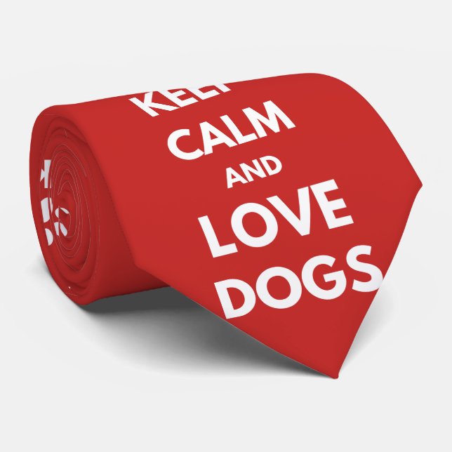 Cravate Keep calm and love dogs (Roulé)