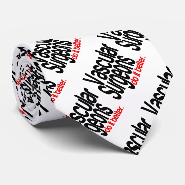 Cravate Les chirurgiens vasculaires le font mieux (Roulé)