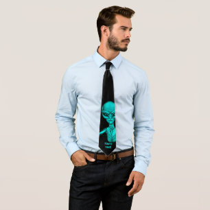 Cravate Mauvais Alien, Tu es le prochain !