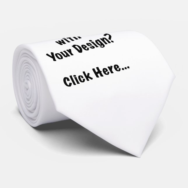 Cravate Prêt avec votre design ? Cliquez ici... (Roulé)