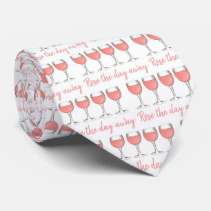 Cravate Rosé The Day Away Pink Rose Glass Wine Lover