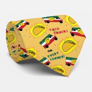 Cravate Taco Trucks On Every Corner