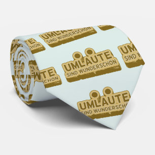 Cravate Umlaute sind wunderschön Geman
