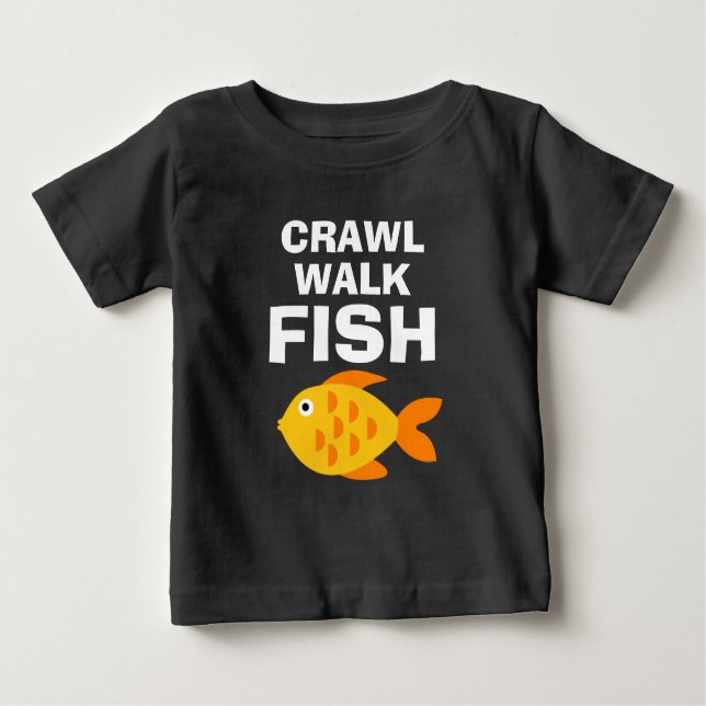 Crawl Walk Poisson drôle pêche t-shirt bébé (Devant)