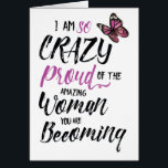 Crazy Proud of the Woman you are Becoming<br><div class="desc">Your daughter is growing up before your eyes! Express how you feel with this modern brush script typography design, featuring the message in black and purple letters, "I am so Crazy Proud of the Amazing Woman you are Becoming." Design is accented with colorful butterfly on white background. inside has the...</div>